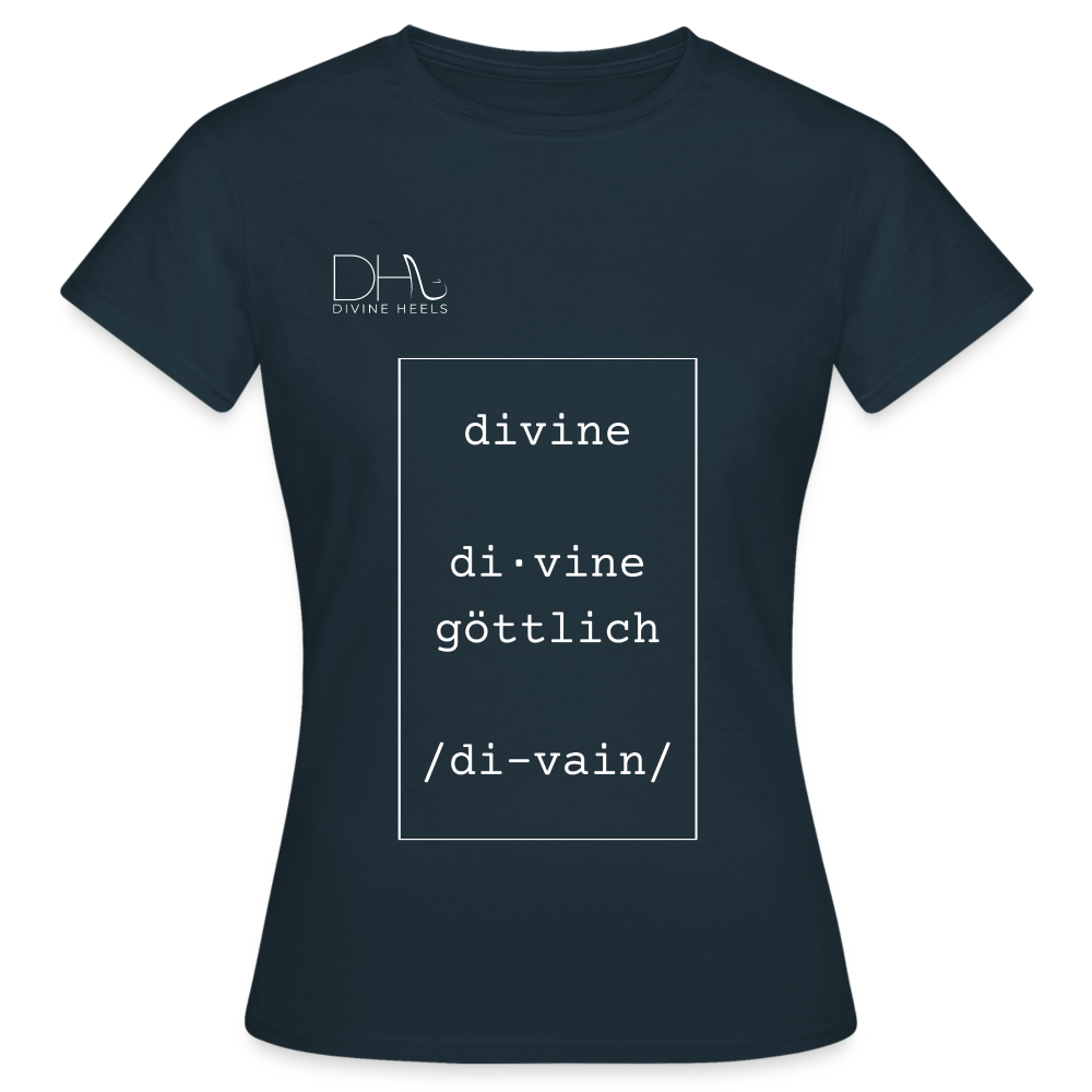 Divine Heels T-Shirt – Logo weiß/Text weiß mit Rahmen - Navy