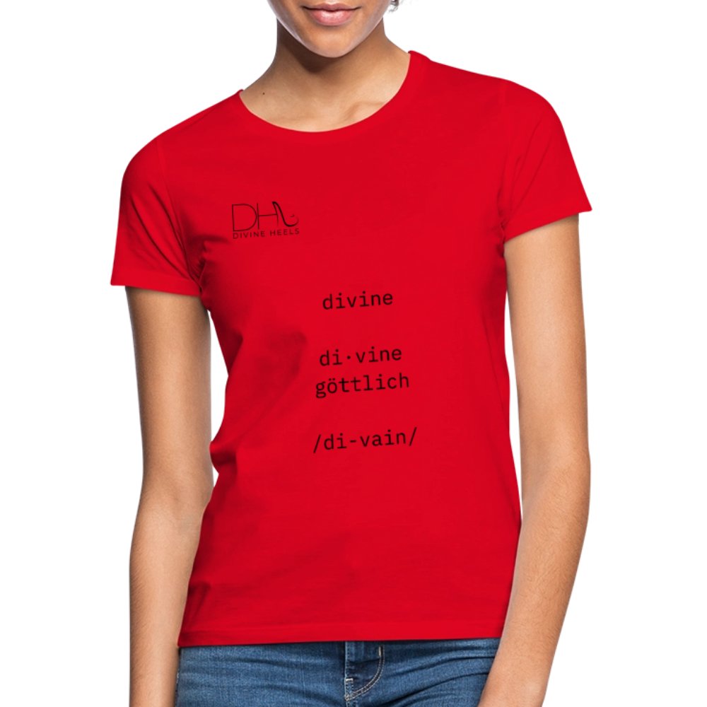 Divine Heels T-Shirt – Logo schwarz/Text schwarz - Rot