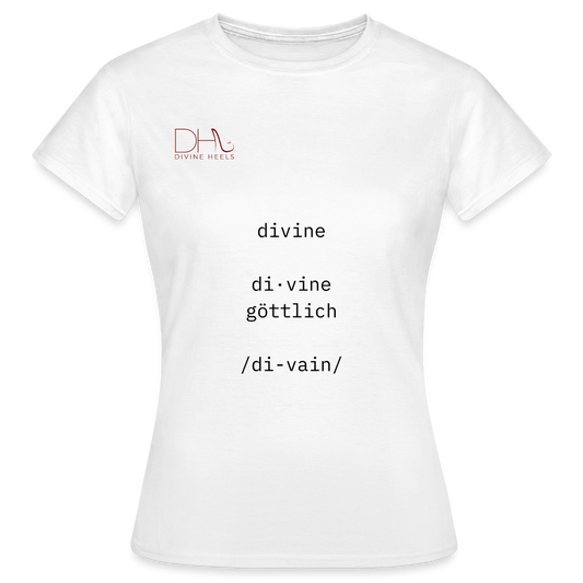 Divine Heels T-Shirt – Logo rot/Text schwarz - Weiß