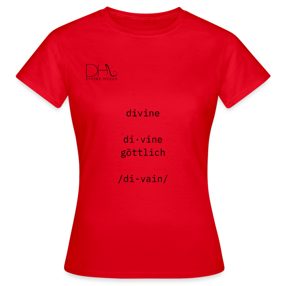 Divine Heels T-Shirt – Logo schwarz/Text schwarz - Rot