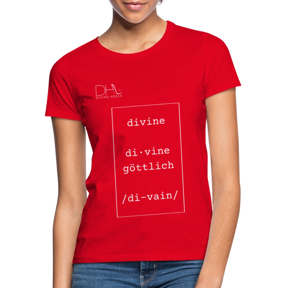 Divine Heels T-Shirt – Logo weiß/Text weiß mit Rahmen - Rot