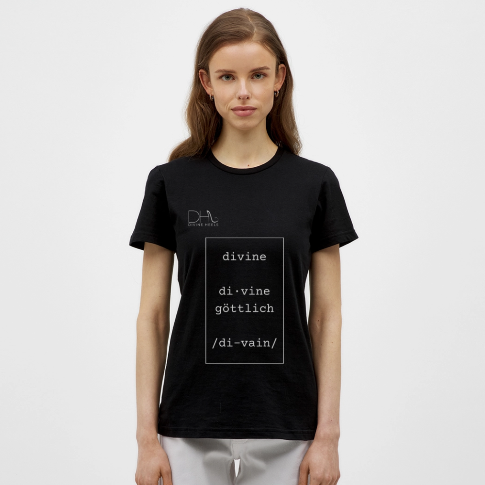 Divine Heels T-Shirt – Logo weiß/Text weiß mit Rahmen - Schwarz