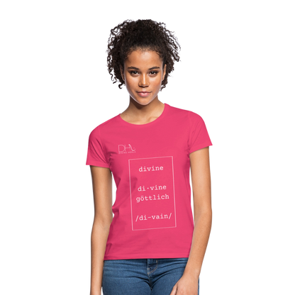 Divine Heels T-Shirt – Logo weiß/Text weiß mit Rahmen - Azalea