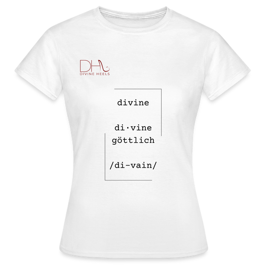 Divine Heels T-Shirt – Logo rot/Text schwarz mit Rahmen - Weiß
