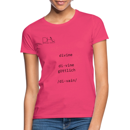 Divine Heels T-Shirt – Logo schwarz/Text schwarz - Azalea