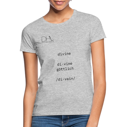 Divine Heels T-Shirt – Logo schwarz/Text schwarz - Grau meliert