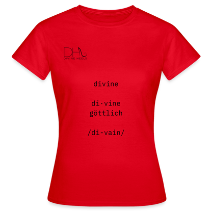 Divine Heels T-Shirt – Logo schwarz/Text schwarz - Rot