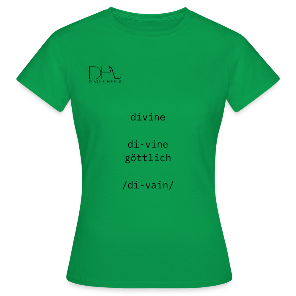 Divine Heels T-Shirt – Logo schwarz/Text schwarz - Kelly Green