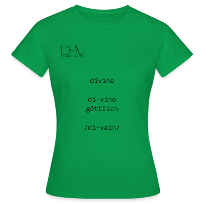 Divine Heels T-Shirt – Logo schwarz/Text schwarz - Kelly Green