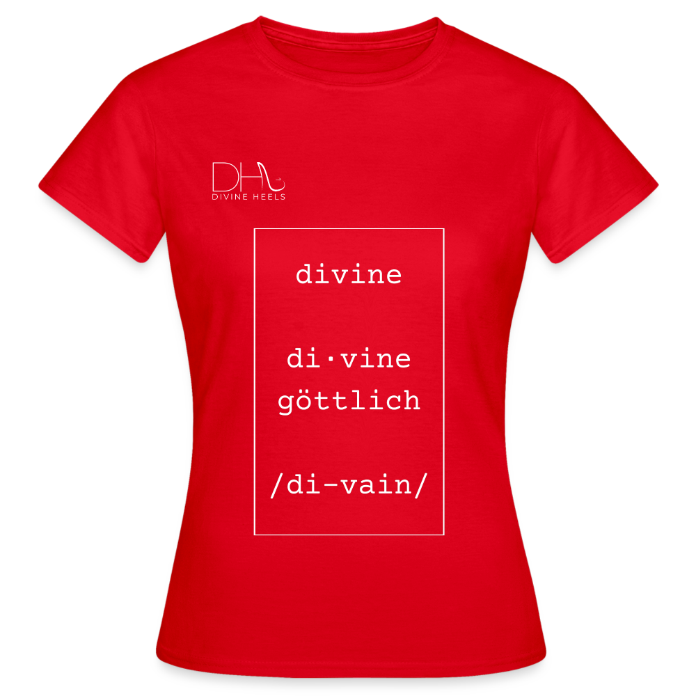 Divine Heels T-Shirt – Logo weiß/Text weiß mit Rahmen - Rot